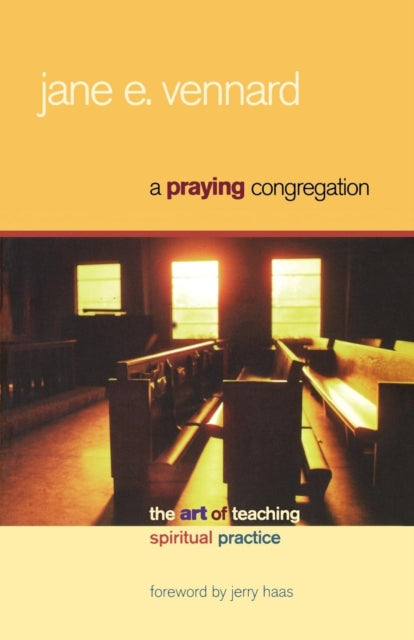 Book cover of: Praying Congregation. By: Jane E. Vennard