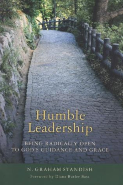 Book cover of: Humble Leadership. By: N. Graham Standish