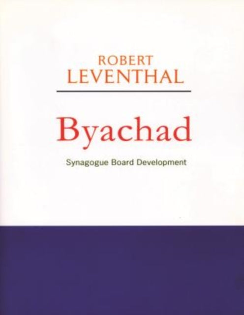 Book cover of: Byachad. By: Robert Leventhal