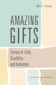 Book cover of: Amazing Gifts. By: Mark I. Pinsky