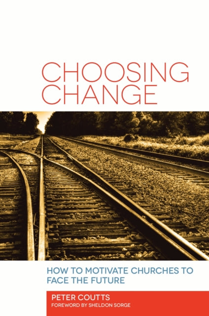 Book cover of: Choosing Change. By: Peter Coutts