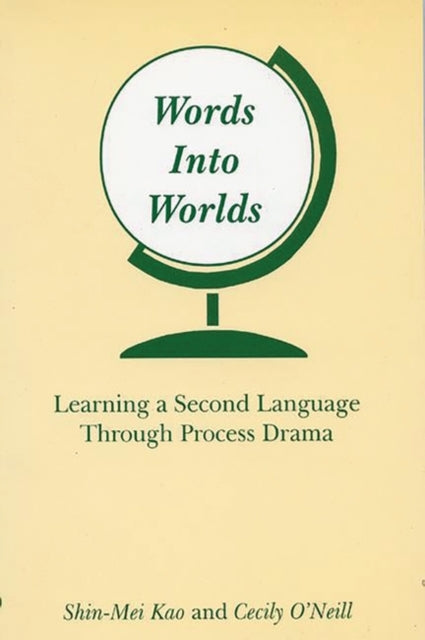 Book cover of: Words Into Worlds