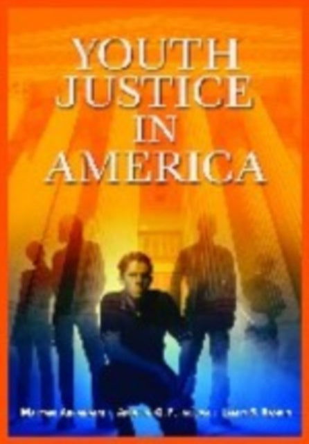 Book cover of: Youth Justice in America. By: Maryam Ahranjani