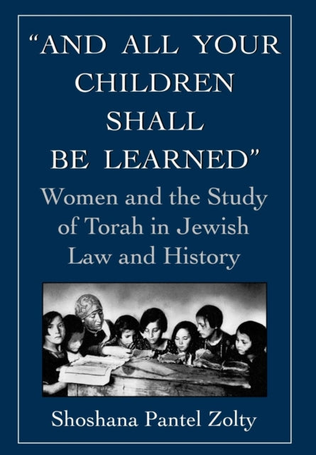 And All Your Children Shall Be Learned
