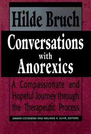 Conversations with Anorexics