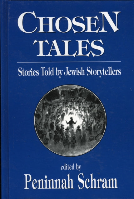 Book cover of: Chosen Tales. By: Peninnah Schram