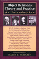 Book cover of: Object Relations Theory and Practice. By: David E. Scharff