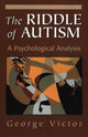 Book cover of: Riddle of Autism