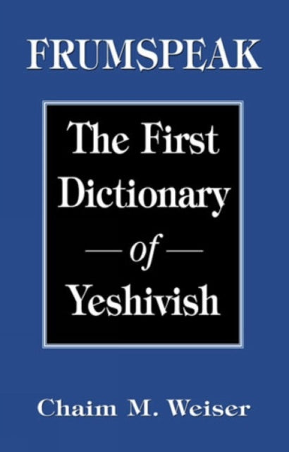 Book cover of: Frumspeak