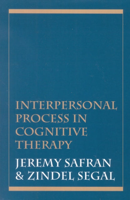 Book cover of: Interpersonal Process in Cognitive Therapy
