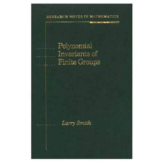 Book cover of: Polynomial Invariants of Finite Groups