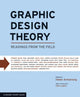 Book cover of: Graphic Design Theory