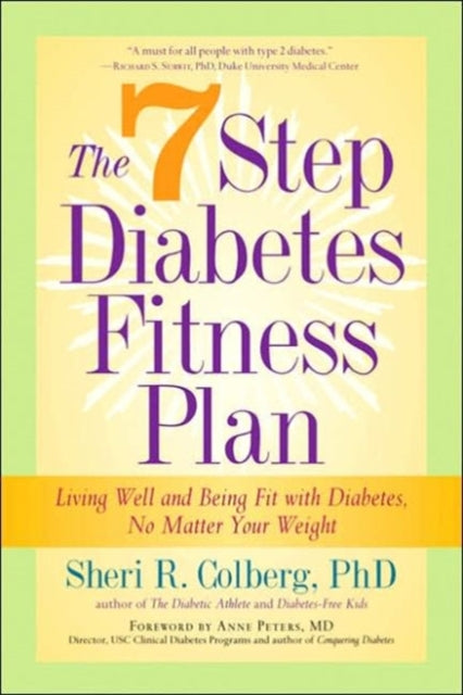 Book cover of: 7 Step Diabetes Fitness Plan. By: Sheri Colberg