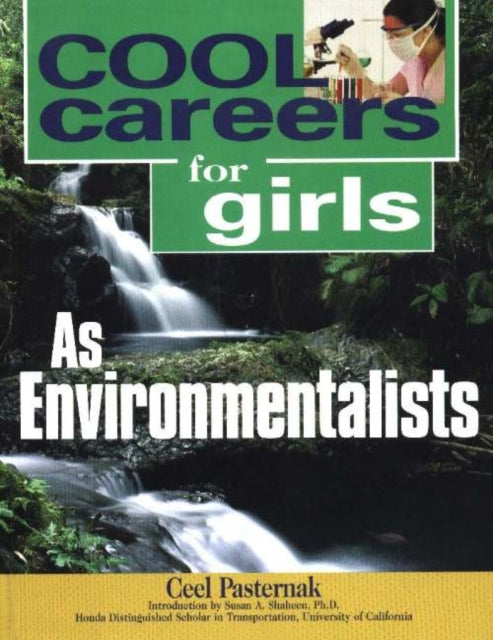 Book cover of: Cool Careers for Girls as Environmentalists. By: Ceel Pasternak