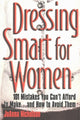 Book cover of: Dressing Smart for Women. By: JoAnna Nicholson