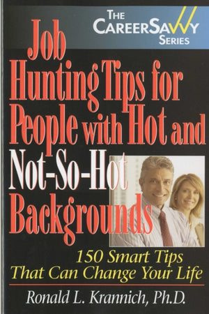 Job Hunting Tips for People with Hot & Not-So-Hot Backgrounds