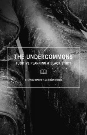 The Undercommons