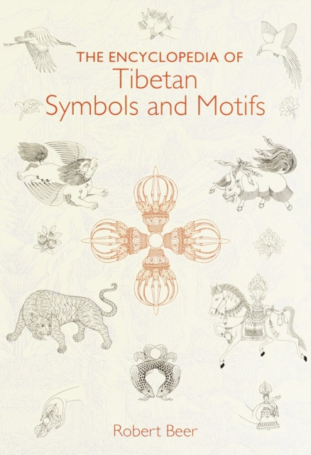 Encyclopedia of Tibetan Symbols and Motifs