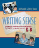 Book cover of: Writing Sense. By: Juli Kendall
