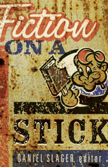 Book cover of: Fiction on a Stick