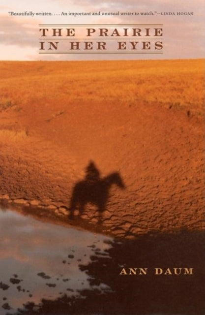 Book cover of: Prairie in Her Eyes. By: Ann Daum
