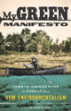 Book cover of: My Green Manifesto. By: David Gessner