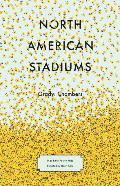 Book cover of: North American Stadiums. By: Grady Chambers