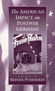 Book cover of: American Impact on Postwar Germany