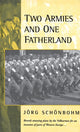 Book cover of: Two Armies and One Fatherland