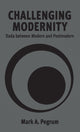 Book cover of: Challenging Modernity. By: Mark A. Pegrum