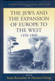 Book cover of: Jews and the Expansion of Europe to the West, 1450-1800