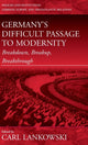 Book cover of: Germany's Difficult Passage to Modernity
