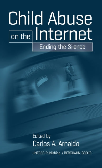 Book cover of: Child Abuse on the Internet. By: Carlos A. Arnaldo