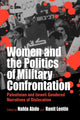 Book cover of: Women and the Politics of Military Confrontation