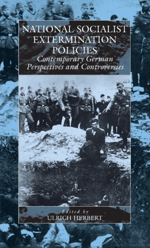 National Socialist Extermination Policies