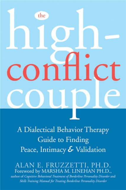 Book cover of: High-Conflict Couple. By: Alan E. Fruzzetti