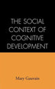Book cover of: Social Context of Cognitive Development