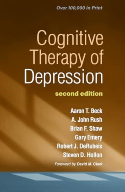 Book cover of: Cognitive Therapy of Depression, Second Edition. By: Aaron T. Beck
