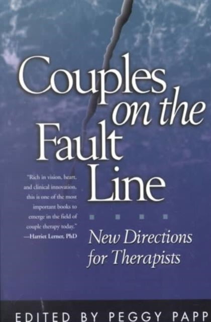 Book cover of: Couples on the Fault Line. By: Peggy Papp