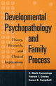 Book cover of: Developmental Psychopathology and Family Process. By: E. Mark Cummings