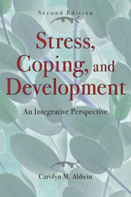 Book cover of: Stress, Coping, and Development, Second Edition. By: Carolyn M. Aldwin
