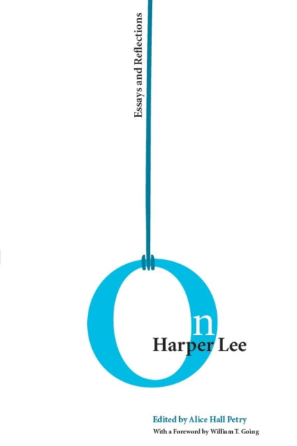 Book cover of: On Harper Lee. By: Alice Hall Petry