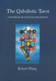 Book cover of: Qabalistic Tarot Book. By: Robert Wang