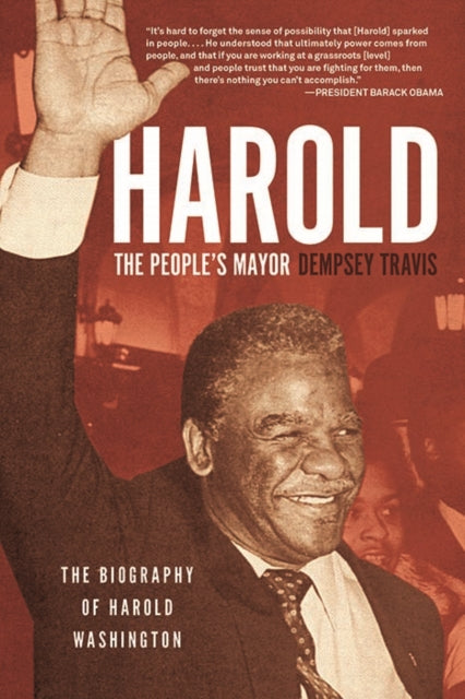 Book cover of: Harold, the People's Mayor. By: Dempsey Travis