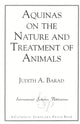 Book cover of: Aquinas on the Nature and Treatment of Animals