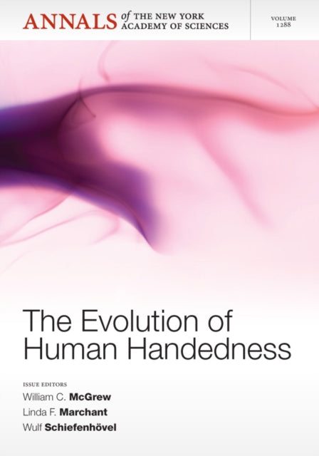 Book cover of: Evolution of Human Handedness, Volume 1288