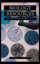 Book cover of: Biology Resources in the Electronic Age. By: Judith A. Bazler