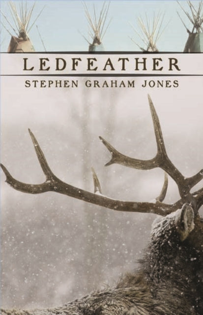 Book cover of: Ledfeather. By: Stephen Graham Jones