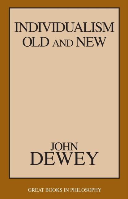 Book cover of: Individualism Old and New