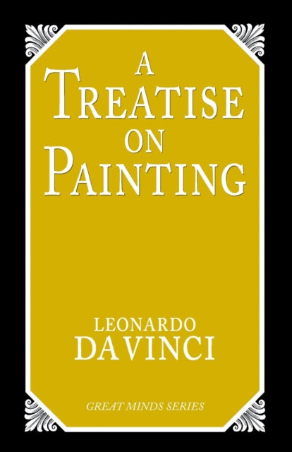 Book cover of: Treatise on Painting. By: Leonardo da Vinci